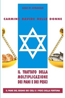 bokomslag Trattato Della Moltiplicazione Dei Pani e Dei Pesci