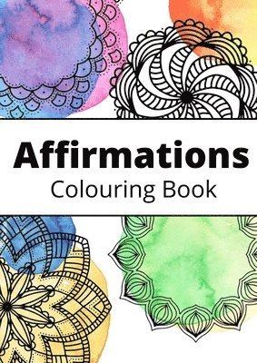 bokomslag 30 Days of Affirmations - Colouring Book