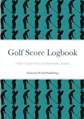 bokomslag Golf Score Logbook