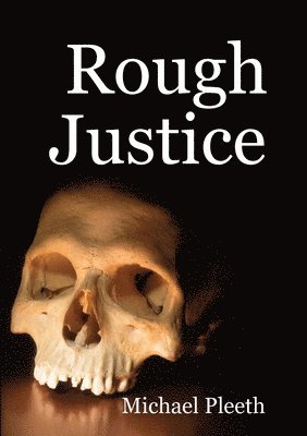 Rough Justice 1