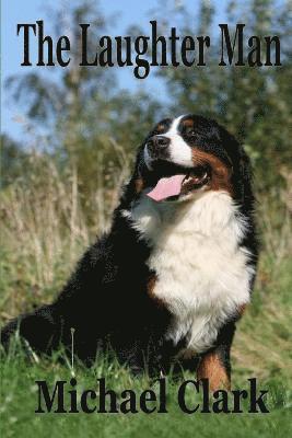 Michael Clark - Laughter Man, Häftad