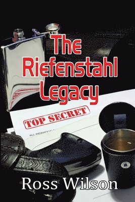 Ross Wilson - Riefenstahl Legacy, Häftad