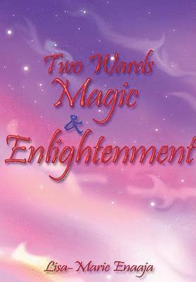 Two Wards Magic and Enlightenment 1