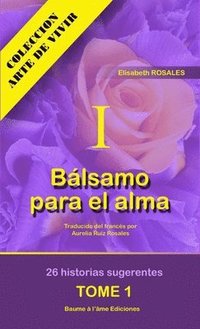 bokomslag Balsamo Para El Alma