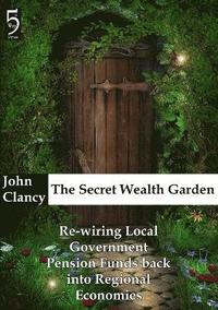 bokomslag The Secret Wealth Garden