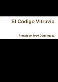 bokomslag El Codigo Vitruvio