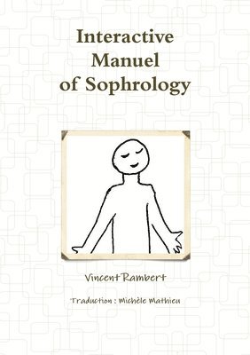 bokomslag Interactive Manuel of Sophrology