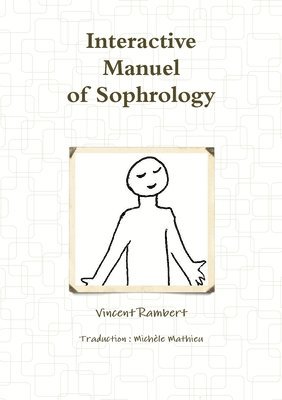 Vincent Rambert - Interactive Manuel of Sophrology, Häftad