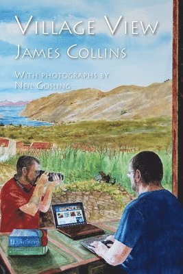 James Collins, Neil Gosling - Village View, Häftad