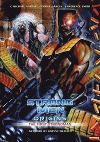 bokomslag Strongmen Origins The First Strongman