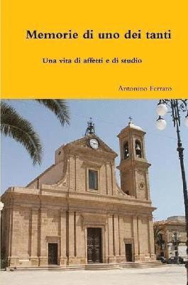 Memorie Di UNO Dei Tanti