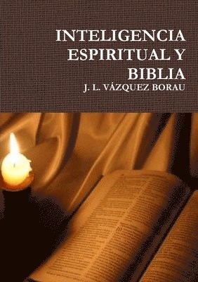 Inteligencia Espiritual Y Biblia 1