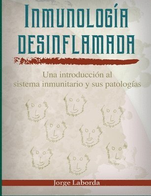 Jorge Laborda - Inmunología desinflamada, Häftad