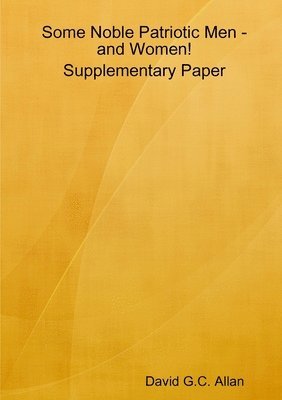 David Allan - Supplement to Noble and Patriotic, Häftad