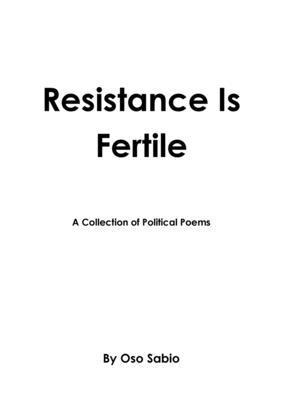 Resistance Is Fertile 1