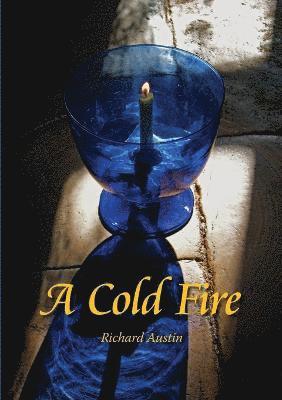 A Cold Fire 1