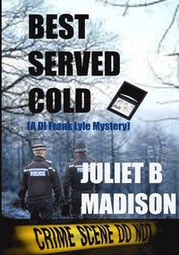 bokomslag Best Served Cold (A Di Frank Lyle Mystery)
