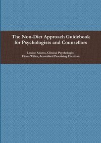 bokomslag Non-Diet Approach Guidebook for Psychologists and Counsellors