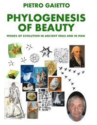 bokomslag Phylogensesis of Beauty