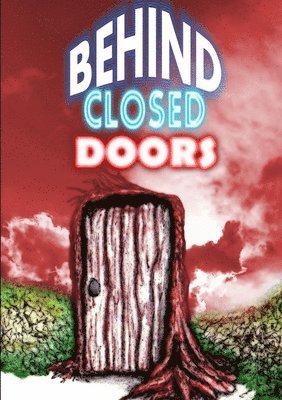 Thirteen O'Clock Press - Behind Closed Doors, Häftad