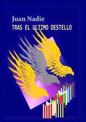 Tras El Ultimo Destello