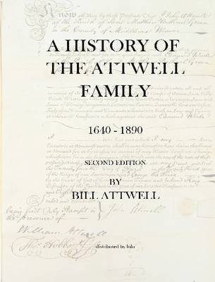 bokomslag History of the Attwell Family 1640-1890