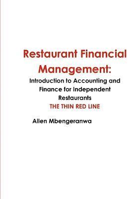 bokomslag Restaurant Financial Management: Introduction to Accounting and Finance for Independent Restaurants