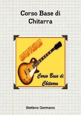 bokomslag Corso Base di Chitarra Libro (Bianco e nero)