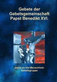 bokomslag Gebete der Gebetsgemeinschaft Papst Benedikt XVI.