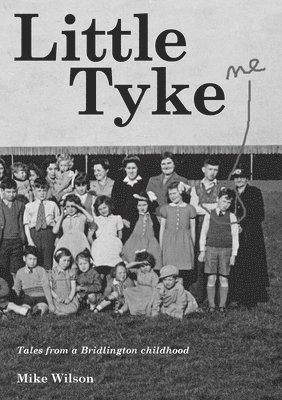 Mike Wilson - Little Tyke, Häftad