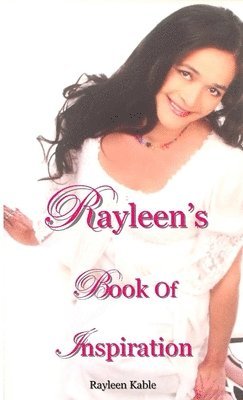 Rayleen's Book of Inspiration 1