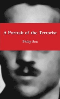 bokomslag Portrait of the Terrorist