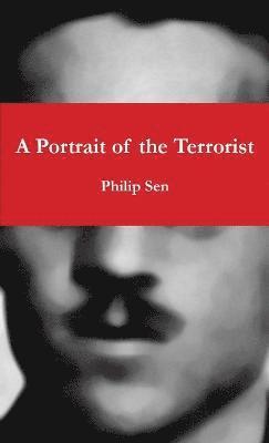 A Portrait of the Terrorist 1