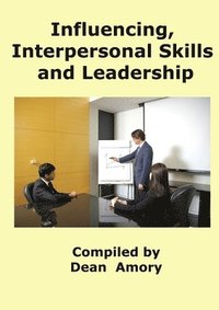 bokomslag Influencing, Personal and Leadership Skills