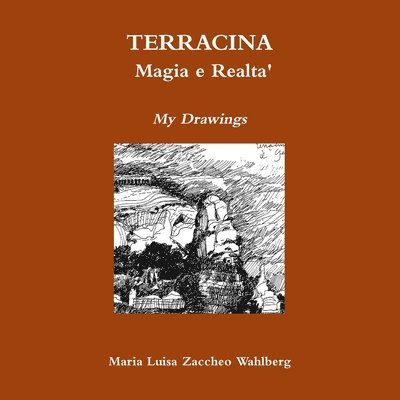 Terracina: Magia e Realta' 1