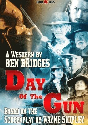 Ben Bridges - Day of the Gun, Häftad