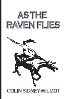 bokomslag As the Raven Flies