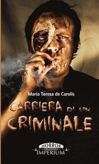 bokomslag Carriera di un criminale