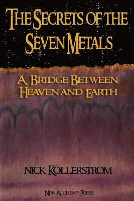 Secrets of the Seven Metals