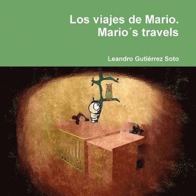 bokomslag Viajes De Mario. Mario's Travels