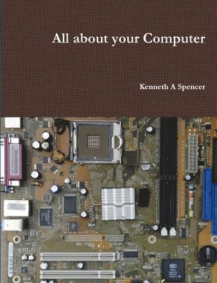 All About Your Computer 1