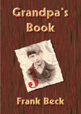 Frank Beck - Grandpa's Book, Häftad
