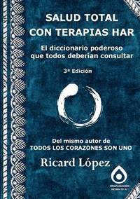 bokomslag Salud Total Con Terapias Har El Diccionario Poderoso Que Todos Deberian Consultar