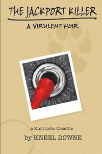 bokomslag Jackport Killer : A Virulent Noir
