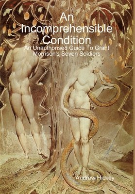 Andrew Hickey - Incomprehensible Condition, Inbunden