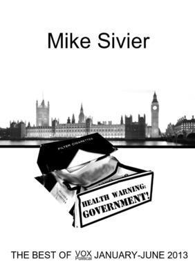 Mike Sivier - Health Warning: Government!, Häftad
