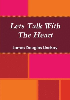 bokomslag Lets Talk With The Heart