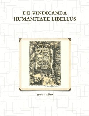 De Vindicanda Humanitate Libellus 1
