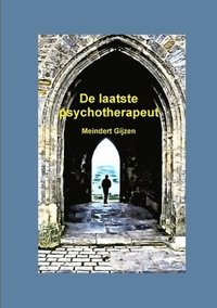 bokomslag De Laatste Psychotherapeut