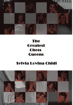 bokomslag Greatest Chess Queens
